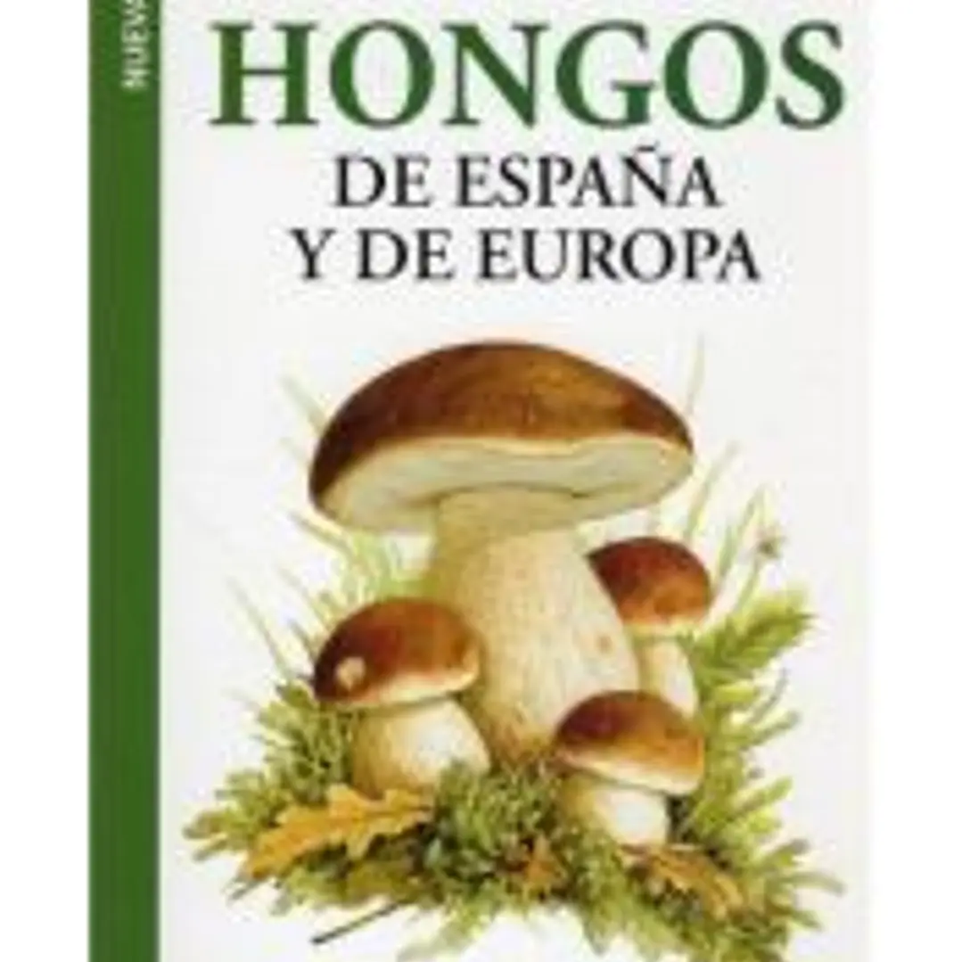 GUÍA DE CAMPO DE LOS HONGOS DE EUROPA 1