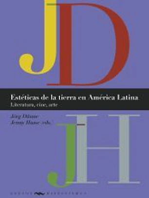 Estéticas de la tierra en América Latina