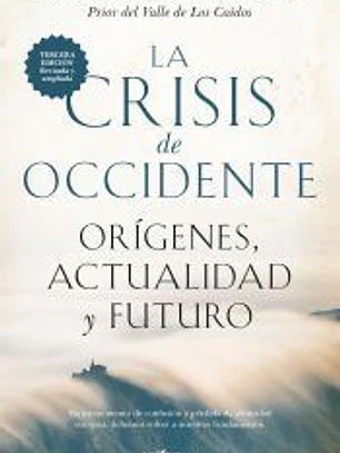 La crisis de occidente