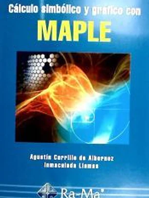 Cálculo simbólico y gráfico con MAPLE