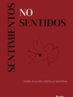 SENTIMIENTOS NO SENTIDOS