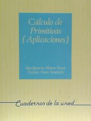 CÁLCULO DE PRIMITIVAS (APLICACIONES)