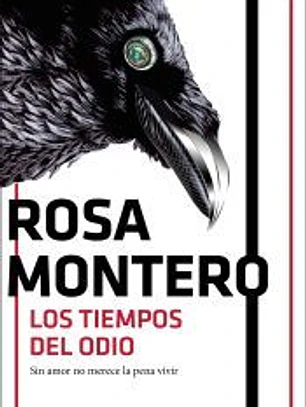 Los tiempos del odio