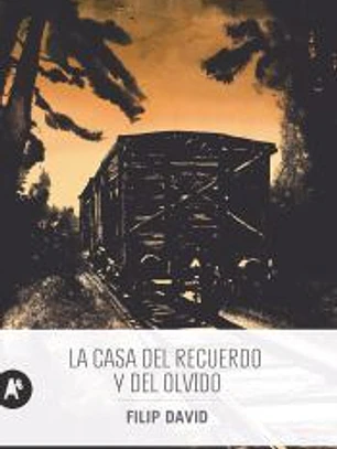 La casa del recuerdo y del olvido