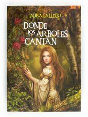 Donde los árboles cantan