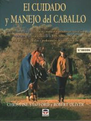 EL CUIDADO Y MANEJO DEL CABALLO