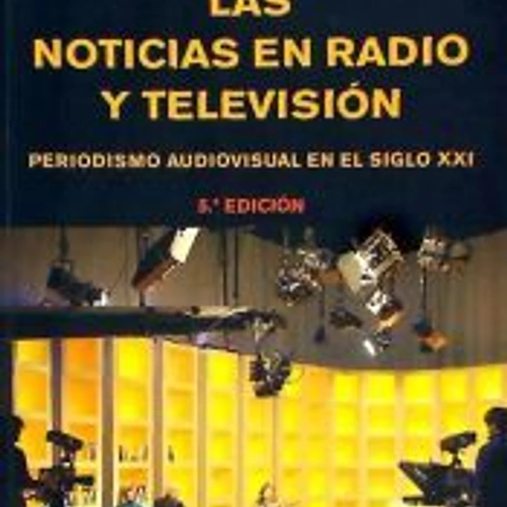 Las noticias en radio y televisión 1