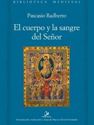 El cuerpo y la sangre del Señor