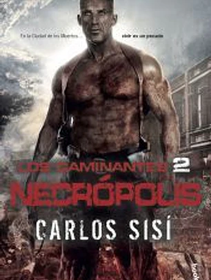 Los caminantes: Necrópolis