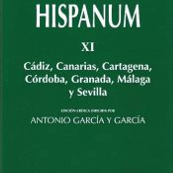 Synodicon Hispanum. XI: Cádiz, Canarias, Cartagena, Córdoba, Granada, Málaga y Sevilla 1
