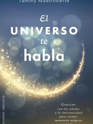 El universo te habla