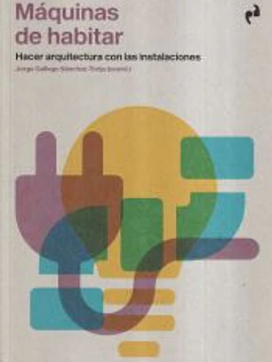 MAQUINAS DE HABITAR