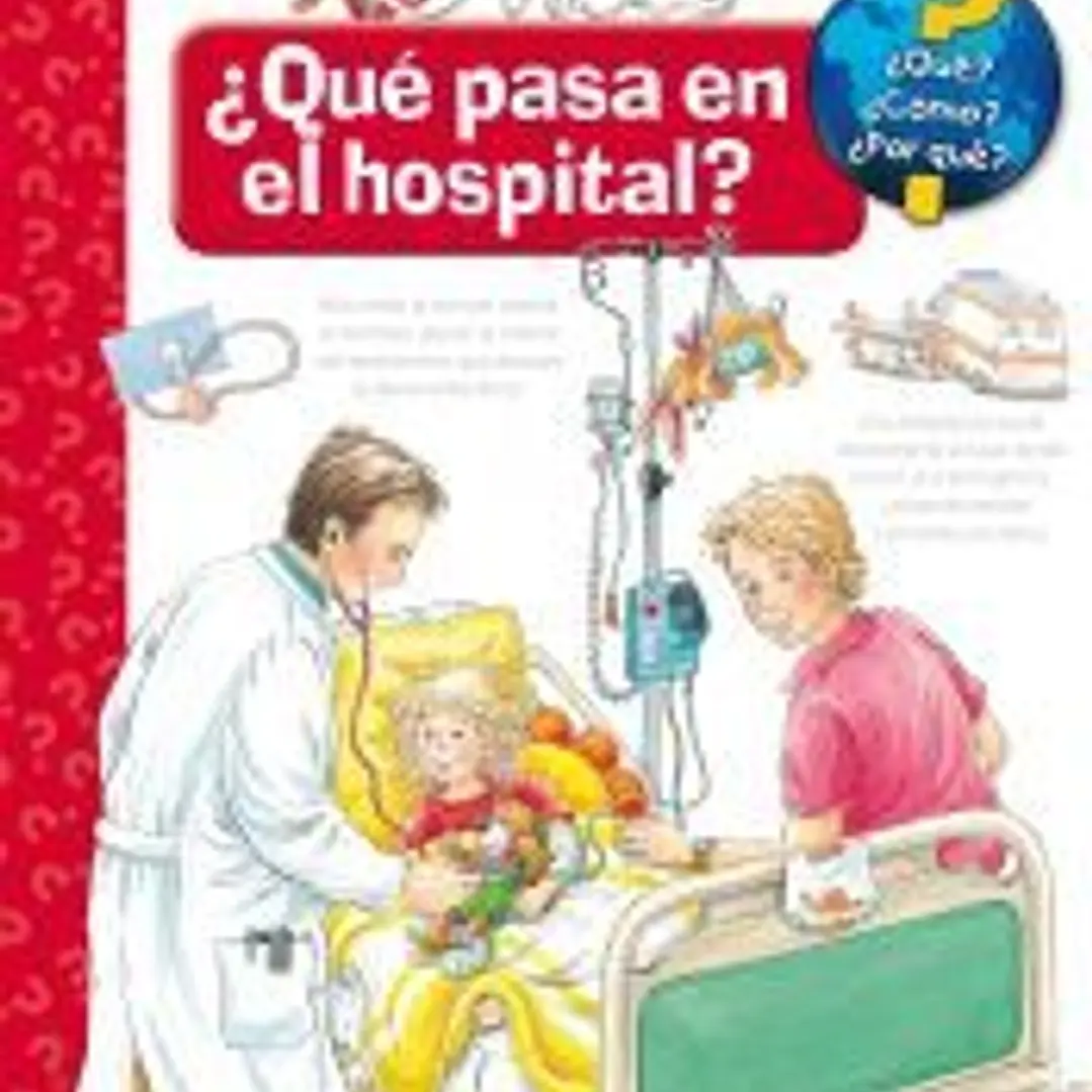 ¿Qué?... ¿Qué pasa en el hospital? 1