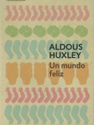 Un mundo feliz
