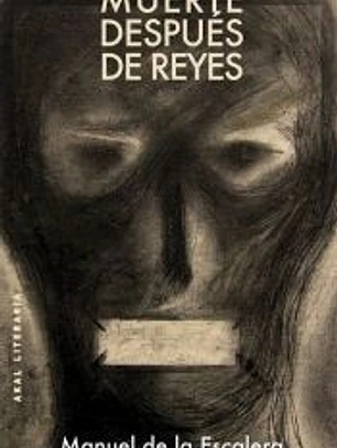 Muerte después de Reyes ; Cielo en la cárcel