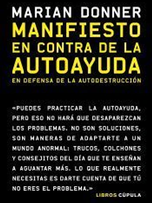 Manifiesto en contra de la autoayuda