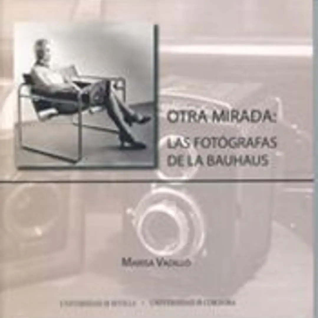 OTRA MIRADA: LAS FOTOGRAFAS DE LA BAUHAU 1