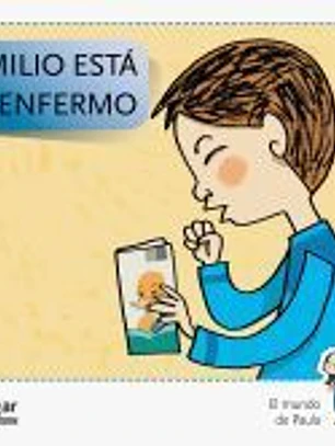 Emilio está enfermo