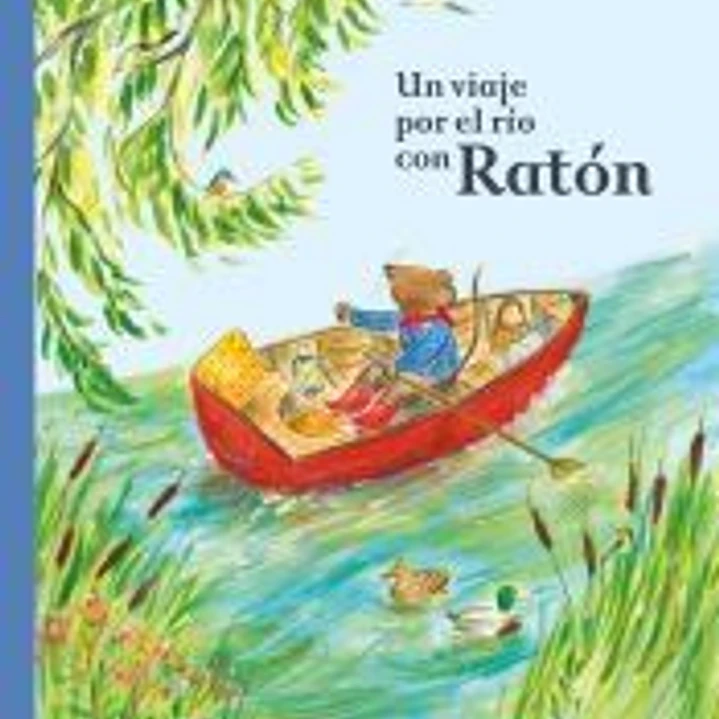 Un viaje por el río con Ratón 1