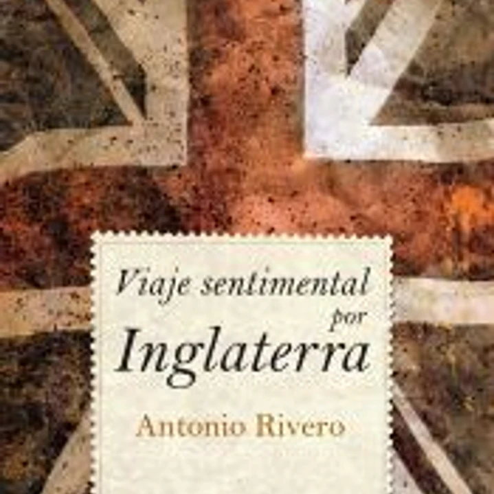 VIAJE SENTIMENTAL POR INGLATERRA 1