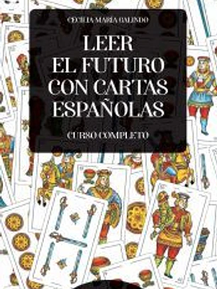 Leer el futuro con cartas españolas