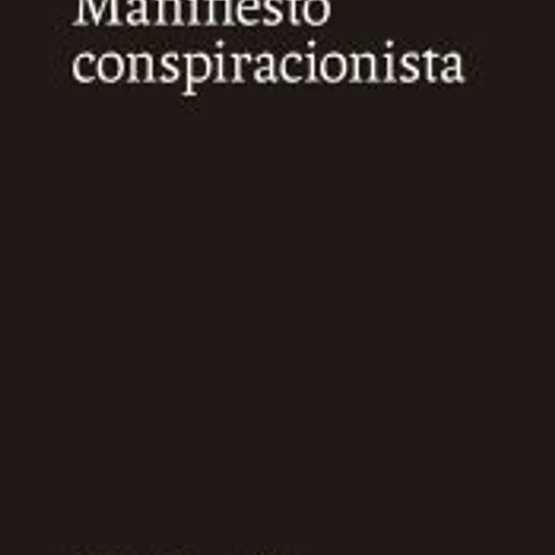 Manifiesto conspiracionista 1