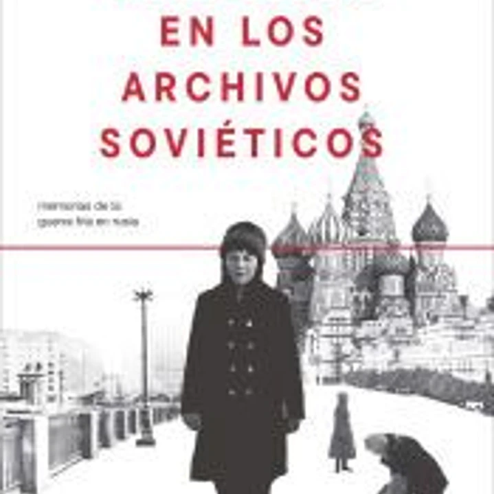 ESPIA EN LOS ARCHIVOS SOVIETICOS 1