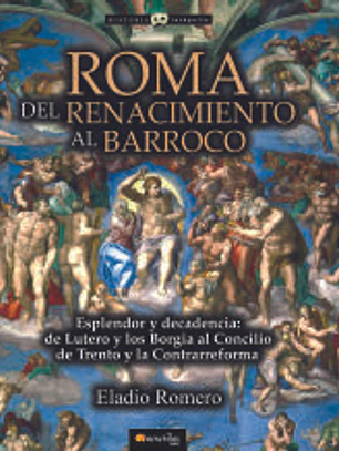 Roma. Del Renacimiento al Barroco