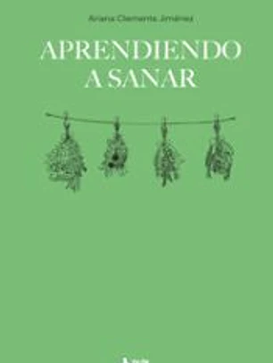 Aprendiendo a sanar