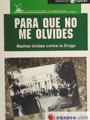 Para que no me olvides