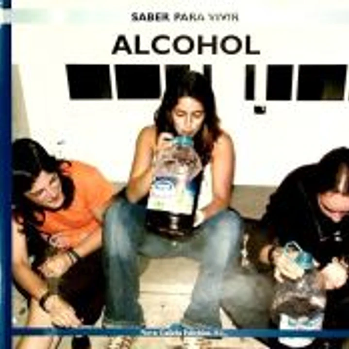 SABER PARA VIVIR, ALCOHOL 1