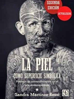 La piel como superficie simbólica. Procesos de transculturación en el arte contemporáneo