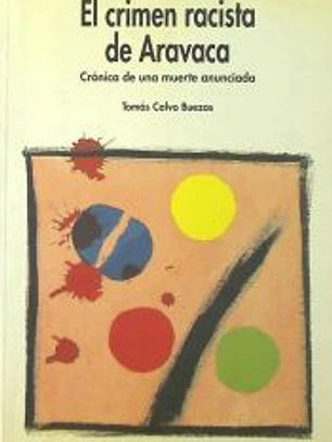 El Crimen Racista De Aravaca