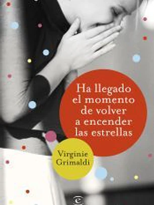 Ha llegado el momento de volver a encender las estrellas