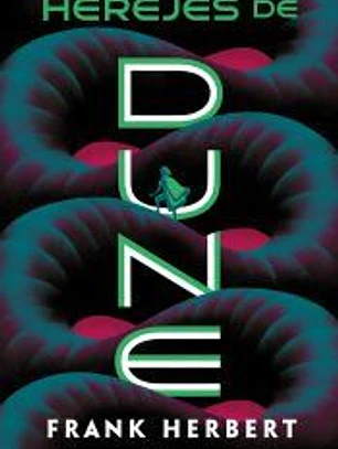 Herejes de Dune (Las crónicas de Dune 5)