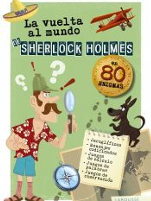 La vuelta al mundo de Sherlock Holmes