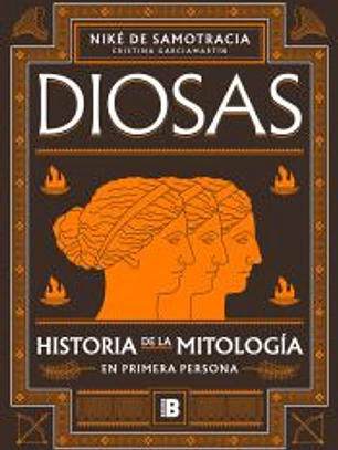 Diosas. Mitos en primera persona