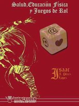 Salud, educación física y juegos de rol