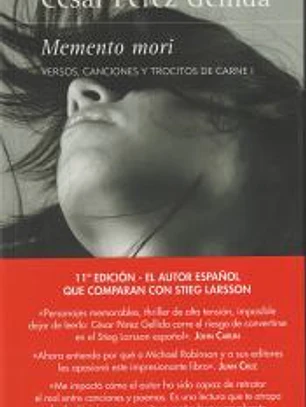 Memento Mori: Versos, canciones y trocitos de carne I