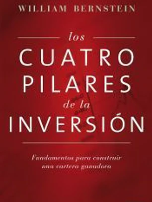 Los cuatro pilares de la inversión: Fundamentos para construir una cartera ganadora