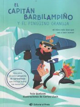 El capitán Barbilampiño y el pingüino granuja