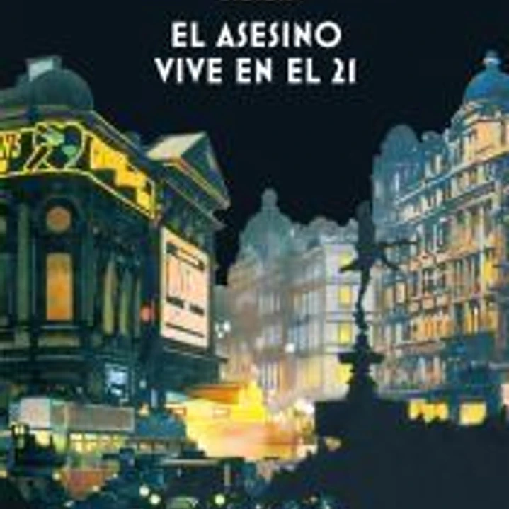 El asesino vive en el 21 1