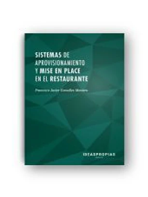 Sistemas de aprovisionamiento y mise en place en el restaurante: Recepción y almacenamiento de provisiones. Certificados de profesionalidad. Servicios de restaurante