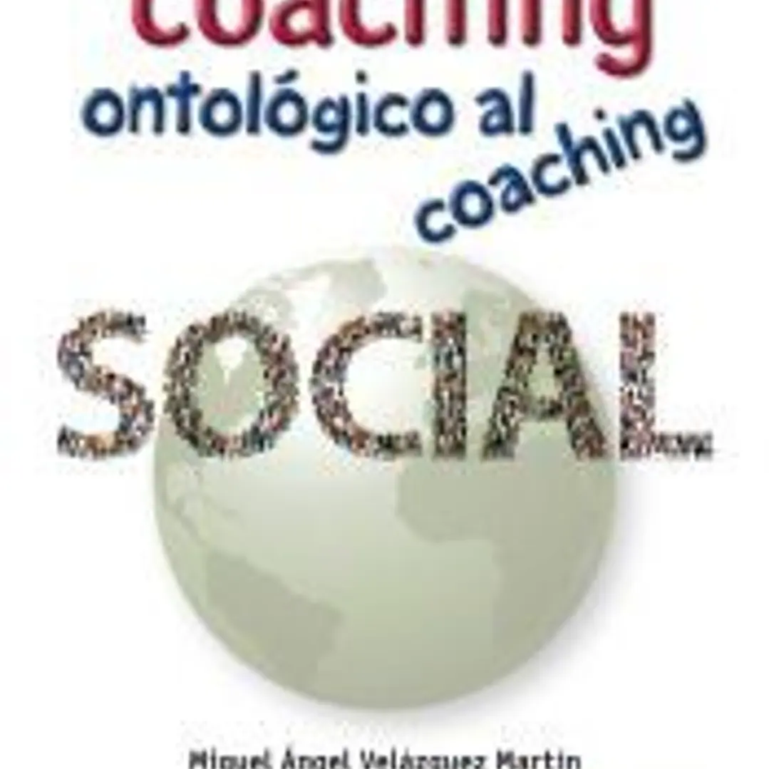 Del coaching ontológico al coaching social 1
