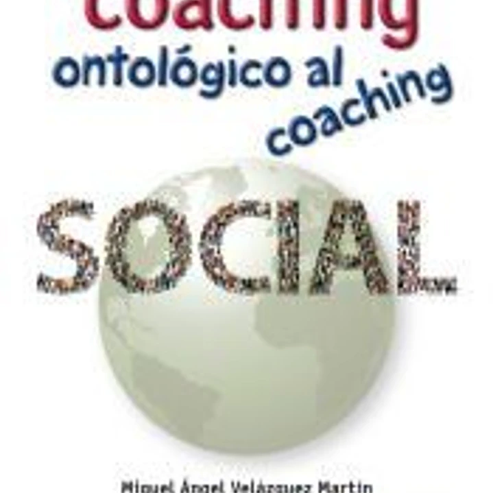 Del coaching ontológico al coaching social 1