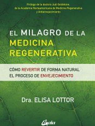 El milagro de la medicina regenerativa