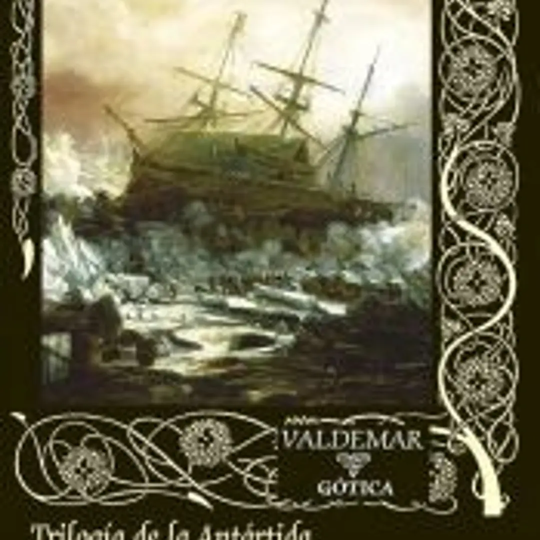 Trilogía de la Antártida 1