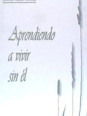 Aprendiendo a vivir sin él