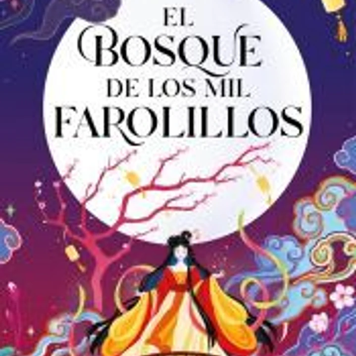 El bosque de los mil farolillos 1