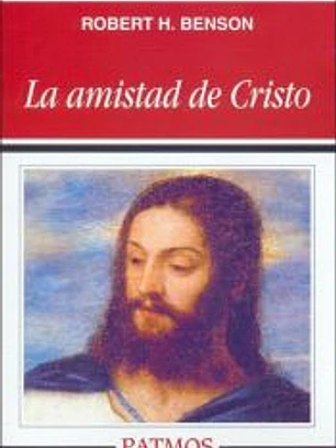 La amistad de Cristo
